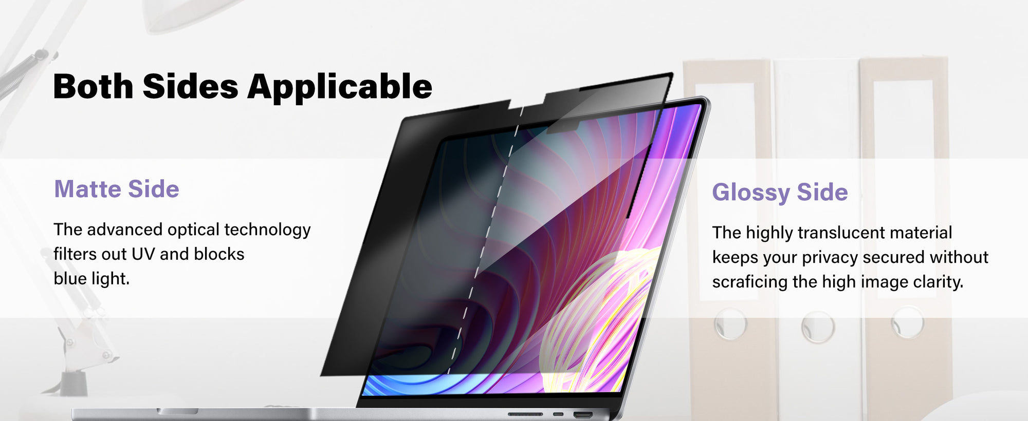Illustration of a MacBook with a privacy screen filter showing both matte and glossy sides. The matte side description reads, 'The advanced optical technology filters out UV and blocks blue light.' The glossy side description reads, 'The highly translucent material keeps your privacy secured without sacrificing high image clarity.' The heading text reads 'Both Sides Applicable.